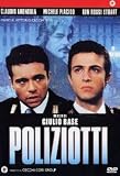 Poliziotti ( Italienische Fassung ) - Claudio Amendola; Michele Placido; Kim Rossi Stuart; Luigi Diberti; Nadia Fares