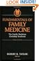 Fundamentals of Family Medicine: The Family Medicine Clerkship Textbook (Fundamentals of Family Medicine: The Family Med Clerkship Tx)