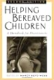 Helping Bereaved Children, Second Edition: A Handbook for Practitioners