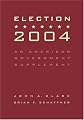Election 2004: An American Government Supplement