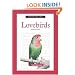 A New Owner's Guide to Lovebirds (New Owners Guide)