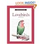 A New Owner's Guide to Lovebirds (New Owners Guide)
