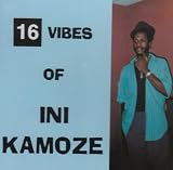 Ini Kamoze - 16 Vibes of Ini Kamoze