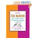 Teen Manners: From Malls to Meals to Messaging and Beyond
