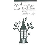 Social Ecology after Bookchin