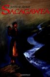 Sacagawea: Girl of the Shining Mountains