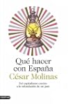Qu� hacer con Espa�a: Del capitalismo...