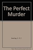 The perfect murder