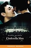 Cinderella Man: Level 4 (Penguin Longman Penguin Reader)