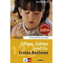 Ziffern, Zahlen und Co. / Erstes Rechnen. Eltern f�rdern ihre Kinder (Lernmaterialien)