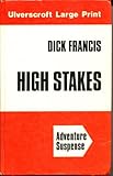 High stakes