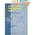 Concise Dictionary of Pharmacological Agents: Properties and Synonyms