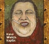 Kane Welch Kaplin