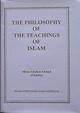 The philosophy of the teachings of Islam