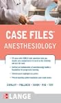 Case Files Anesthesiology (LANGE Case...