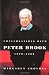 Search : Conversations with Peter Brook: 1970-2000
