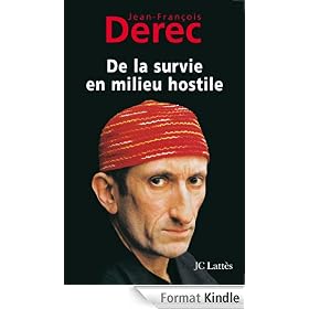 De la survie en milieu hostile