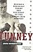 Tunney: Boxing's Brainiest Champ and His Upset of the Great Jack Dempsey