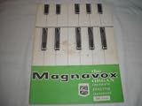 THE MAGNAVOX ORGAN PLAYING MANUAL 300 SERIES SHEET MUS SHEET MUSIC 269