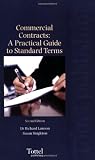 Commercial Contracts: A Practical Guide to Standard Terms