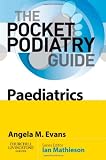 Paediatrics (Pocket Podiatry)