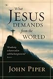 What Jesus demands from the world