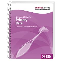 2009 Coding and Billing for Primary Care