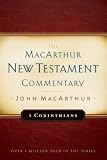 First Corinthians: New Testament Commentary (Macarthur New Testament Commentary Serie)