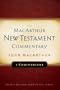 First Corinthians MacArthur New Testament Commentary (Macarthur New Testament Commentary Serie)