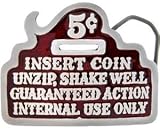 X16 INSERT COIN GUARANTEED ACTION PAINTED FUNNY BELT BUCKLE COOL