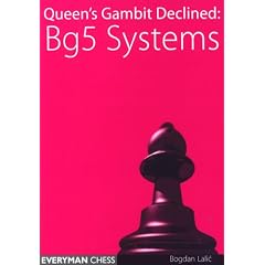 Queen's Gambit Declined: Bg5 Systems