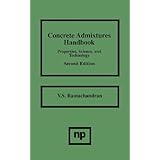 concrete admixtures handbook 2nd ed second edition properties science and technology building materials