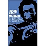'Round About Midnight: A Portrait of Miles Davis book cover