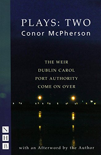 Conor McPherson Plays: Two (NHB Modern Plays): Vol two