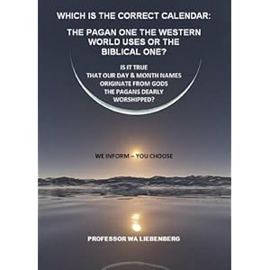 'God's Calendar: The True Calendar