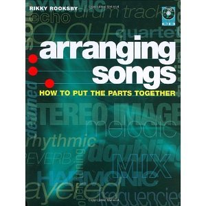 Arranging Songs [Paperback] [2008] Rikky Rooksby