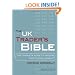 The UK Trader's Bible: The Complete Guide to Trading the UK Stock Market