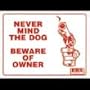 24 Pcs Never Mind the Dog Beware of the Owner 12 X 16 Signs
