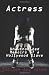 Actress: Unauthorized Memoirs of a Hollywood Slave