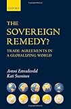 The sovereign remedy? : trade agreements in a globalizing world