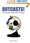 Outcasts!