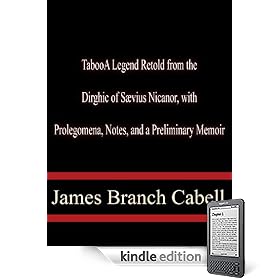Taboo A Legend Retold from the Dirghic of Sævius Nicanor, with Prolegomena, Notes, and a Preliminary Memoir