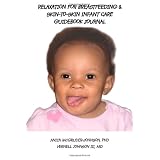 Relaxation For Breastfeeding!: A Guidebook Journal