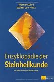 Enzyklop�die der Steinheilkunde