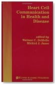 Heart Cell Communication in Health and Disease
