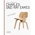 Charles & Ray Eames: Objekt- und M�beldesign