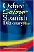 The Oxford Colour Spanish Dictionary Plus: Spanish-English, English-Spanish = Espanol-Ingles, Ingles-Espanol (Dictionary)