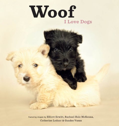 Woof: I Love Dogs