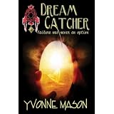 DreamCatcher,FailureWasNotAnOption