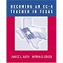Becoming an EC-4 Teacher in Texas
